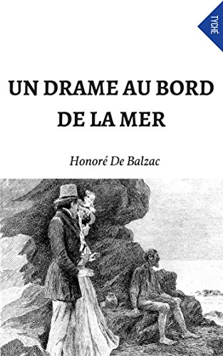 Un Drame Au Bord De La Mer (French Edition)