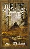 The Crooked Letter: Books of the Cataclysm: One