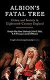 Albion's fatal tree : crime and society in eighteenth-century England