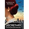 Mr. Churchill's Secretary (Thorndike Press Large Print Superior Collection)