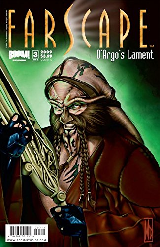 Farscape: D'Argo's Lament Vol. 1 #3 (of 4) (Farscape: D'Argos Lament Vol. 1)
