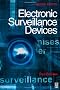 Electronic Surveillance Devices