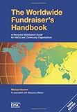 Image of The Worldwide Fundraiser's Handbook: A Resource Mobilisation Guide for NHOS and Community Organisations