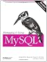 Managing & Using MySQL: Open Source SQL Databases for Managing Information & Web Sites