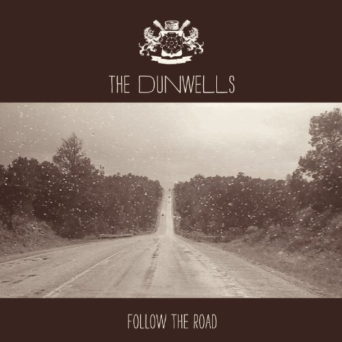 The Dunwells - Follow the Road - Zortam Music
