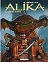 Alika, Tome 3 : L'�re des dragons