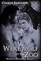 Werewolf at the Zoo