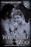 Werewolf at the Zoo