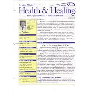 Cancer: Health & Healing (Your Defivitive Guide To Wellness Medicine) October 2008 Vol. 18, No. 10