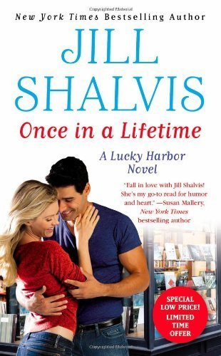 Once in a Lifetime (Lucky Harbor) by Shalvis, Jill (2014) Mass Market Paperback
