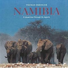 Namibia: A Visual Tour Through Its Regions