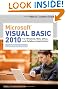Microsoft Visual Basic 2010 for Windows, Web, Office, and Database Applications: Comprehensive (Shelly Cashman Series)