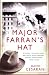 Major Farran's Hat:...
