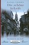 Die Sch�ne Schrift