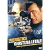 True Justice - Giustizia Letale