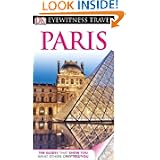 DK Eyewitness Travel Guide: Paris by Rosemary Bailey, Katherine Spenley, Alan Tillier and Draughtsman Ltd