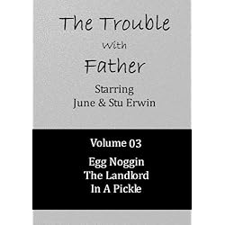 The Trouble With Father - Volume 03