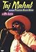Taj Mahal & The Phantom Blues Band in St. Lucia (NTSC) von Taj Mahal - alle Infos