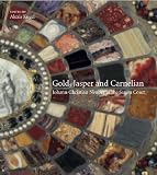 GOLD, JASPER AND CARNELIAN:  JOHANN CHRISTIAN NEUBER AT THE SAXON COURT
