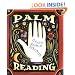 Palm Reading: A Little Guide To Life's Secrets (Miniature Edition)