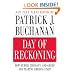 Day of Reckoning: How Hubris, Ideology, and Greed Are Tearing America Apart