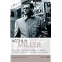 Miller Plays: "All My Sons", "Death of a Salesman", The "Crucible", A "Memory of Two Mondays", A "View from the Bridge" v. 1 (World Classics)