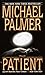The Patient: A Novel