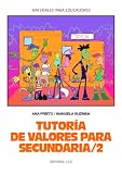 Tutor���a De Valores Para Secundaria/2 (Spanish Edition)