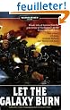 Let the Galaxy Burn: A Warhammer 40,000 Stories