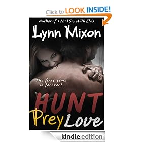 Hunt, Prey, Love - An Erotic Story (Paranormal Sex)