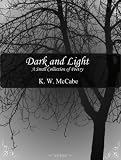 Dark and Light