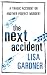 The Next Accident