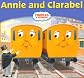Annie and Clarabel