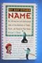 By Any Other Name