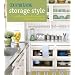 Country Living Storage Style: Pretty and Practical Ways to Organize Your Home