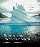 Elementary and Intermediate Algebra: A Practical Approach