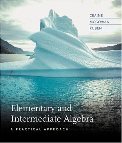 Elementary and Intermediate Algebra: A Practical Approach