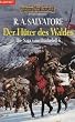 Die Saga vom Dunkelelf, Band 6: Die H�ter des Waldes