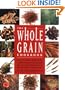 The Whole Grain Cookbook