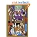 The Complete Collected Poems of Maya Angelou