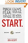 Start: Punch Fear in the Face, Escape...