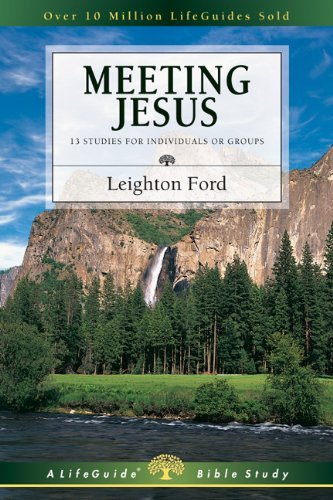 By Leighton Ford Meeting Jesus (Lifeguide Bible Studies) (0002-) [Paperback]