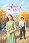 Anne of the Island Complete Text: Anne of Green Gables Series, Book 3 (Charming Classics)