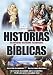 Historias Biblicas Del Nuevo Testamento [2005]