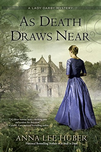 As Death Draws Near (A Lady Darby Mystery)