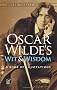 Oscar Wilde's Wit and Wisdom (Dover Thrift Editions)