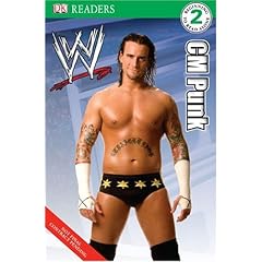 【クリックで詳細表示】WWE CM Punk (Dk Readers. Level 2) [ハードカバー]