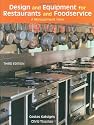 Design and Equipment for Restaurants and Foodservice: A Management View