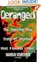Deranged: The Shocking True Story of America's Most Fiendish Killer!
