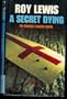 A Secret Dying
